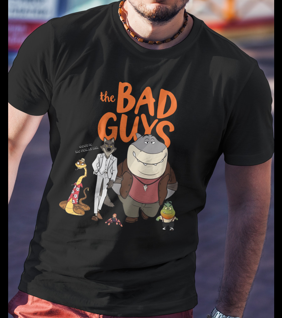 The Bad Guys Good Is No Fun At All Serarel Characters T-Shirt