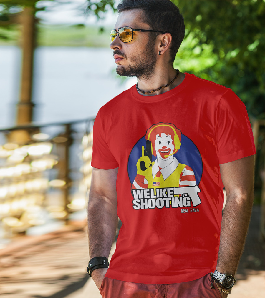 We Like Shooting Meal Team 6 Disturbing Visual T-Shirt