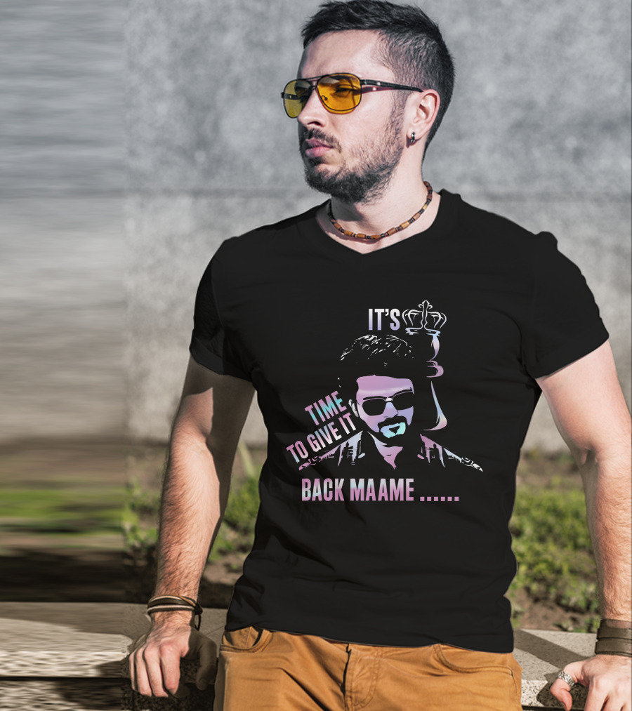 Bangalore Tamil Pasanga It's Time To Give It Back Maame With Chess King T-Shirt
