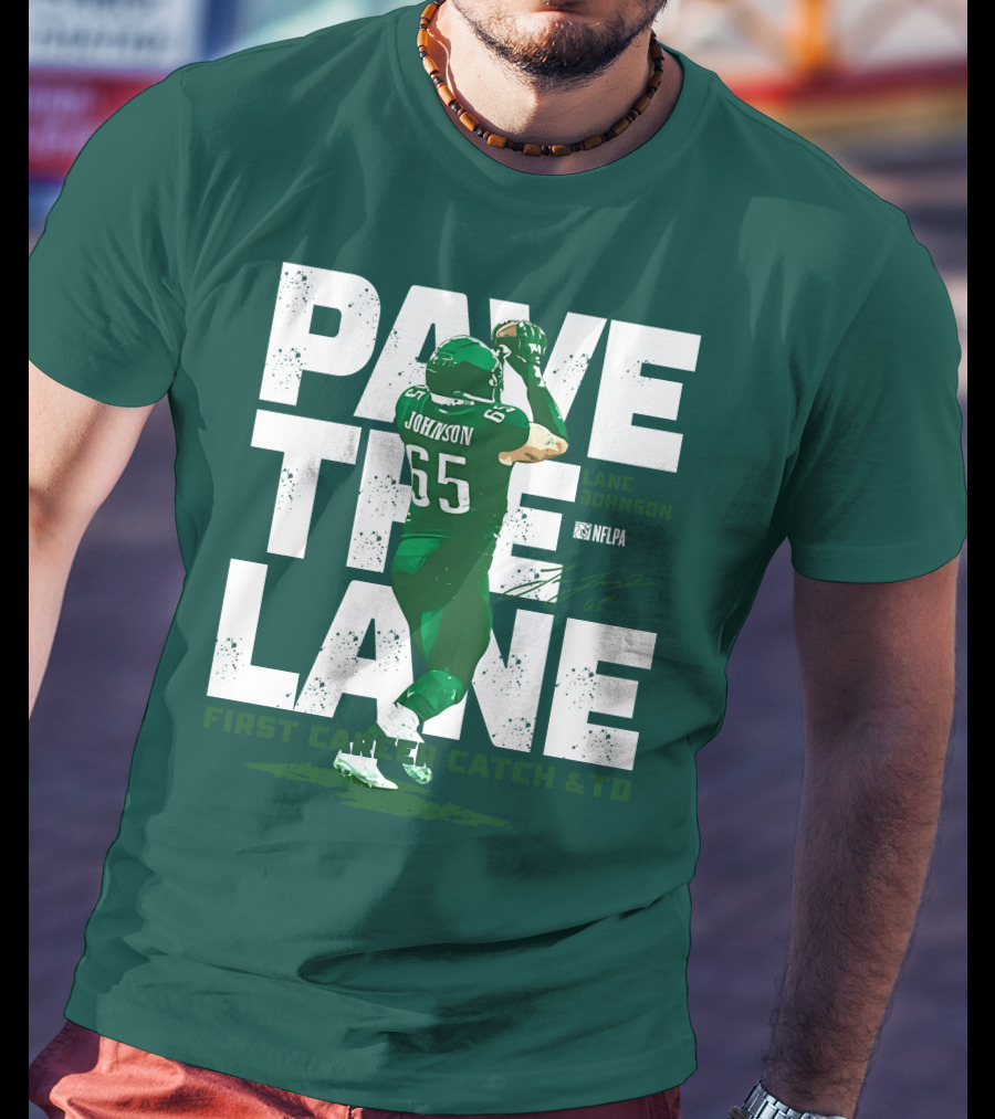 Pave The Lane Johnson NFLPA First Career Catch And TD T-Shirt