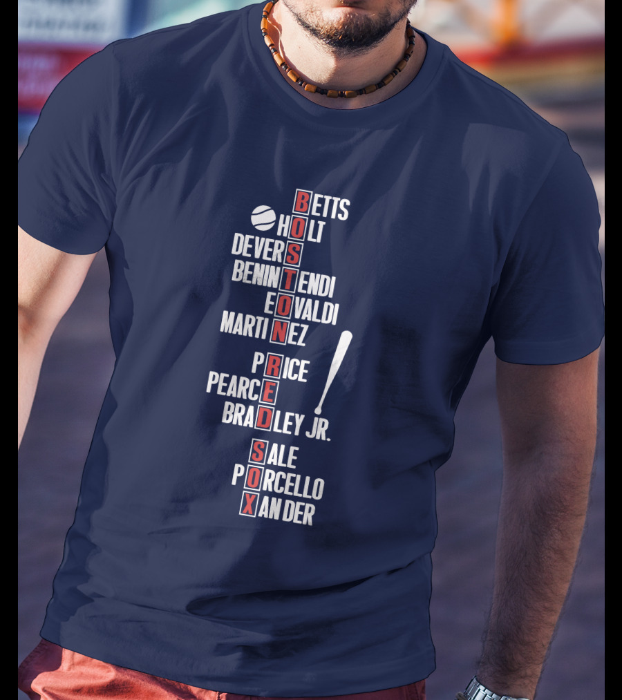 Boston Red Sox Betts Holt Devers Benintendi Eovaldi Martinez Price Pearce Bradley Jr. Sale Porcello Xander T-Shirt