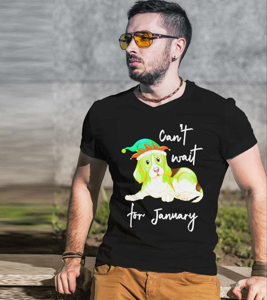 Can't Wait For January Festive Dog With Green And Red Hat T-Shirt