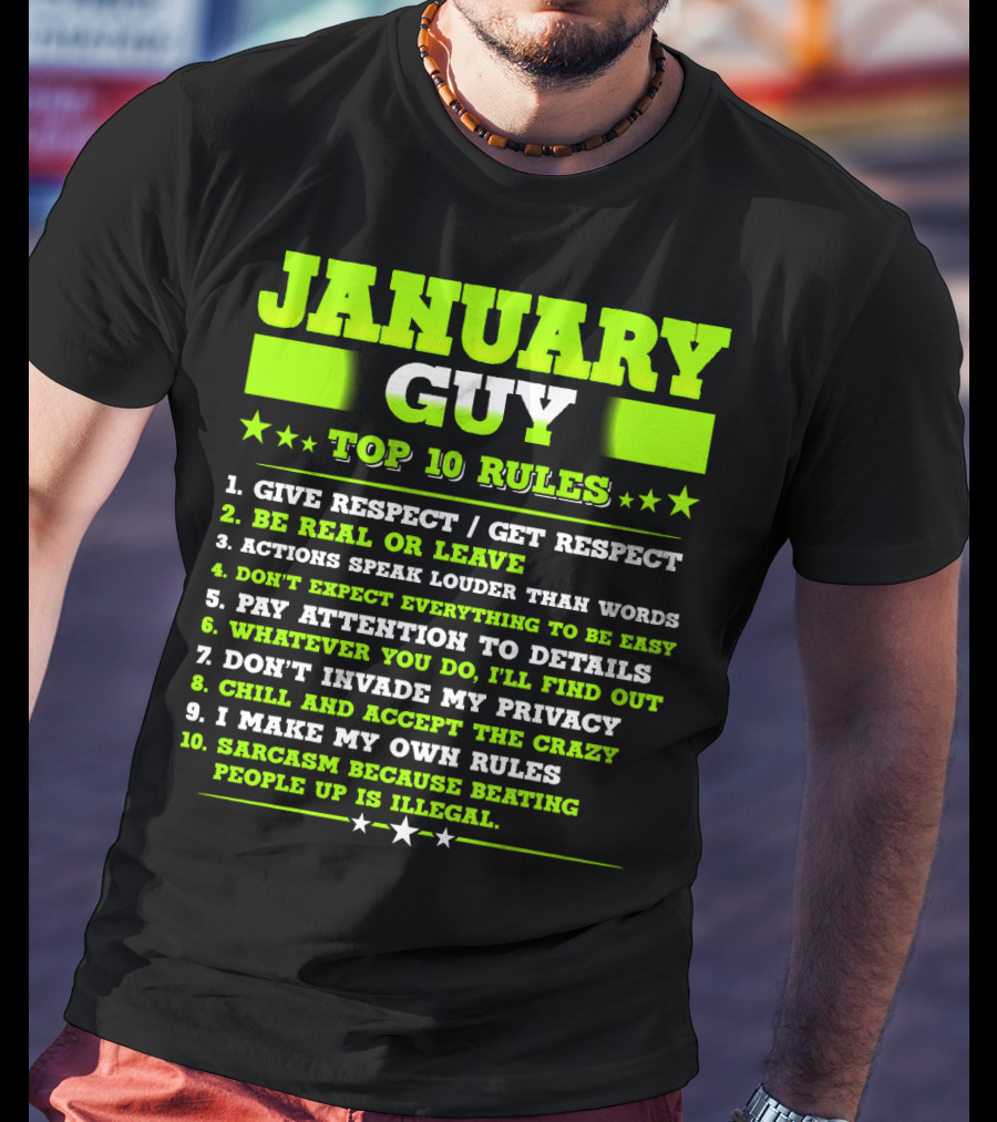 Cool January Guy Top 10 Rules Birthday T-Shirt
