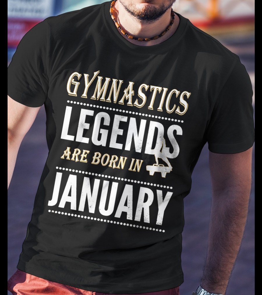 Gymnastics Legends Born In January With Balance Beam T-Shirt