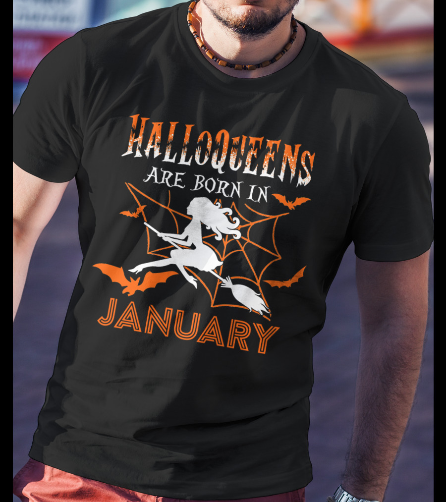 Halloqueens Are Born In January Witch And Bats Halloween Birthday T-Shirt