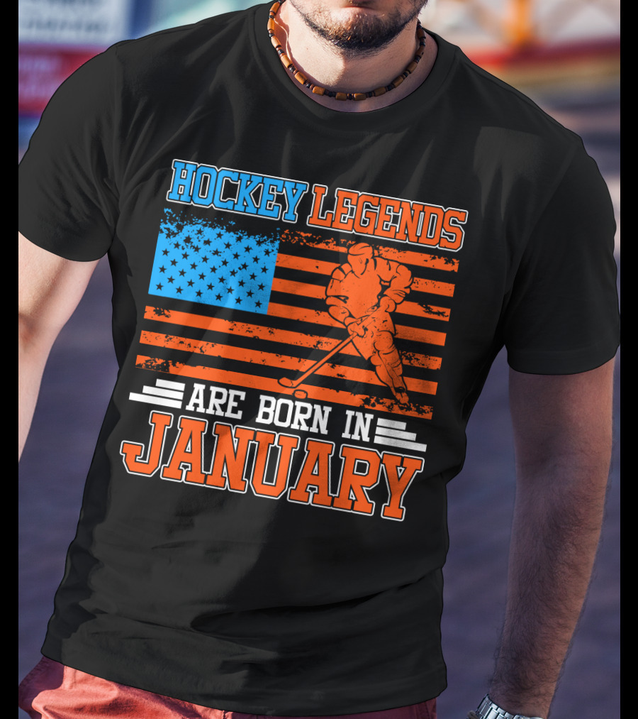 Hockey Legends Are Born In January With American Flag And Skater T-Shirt