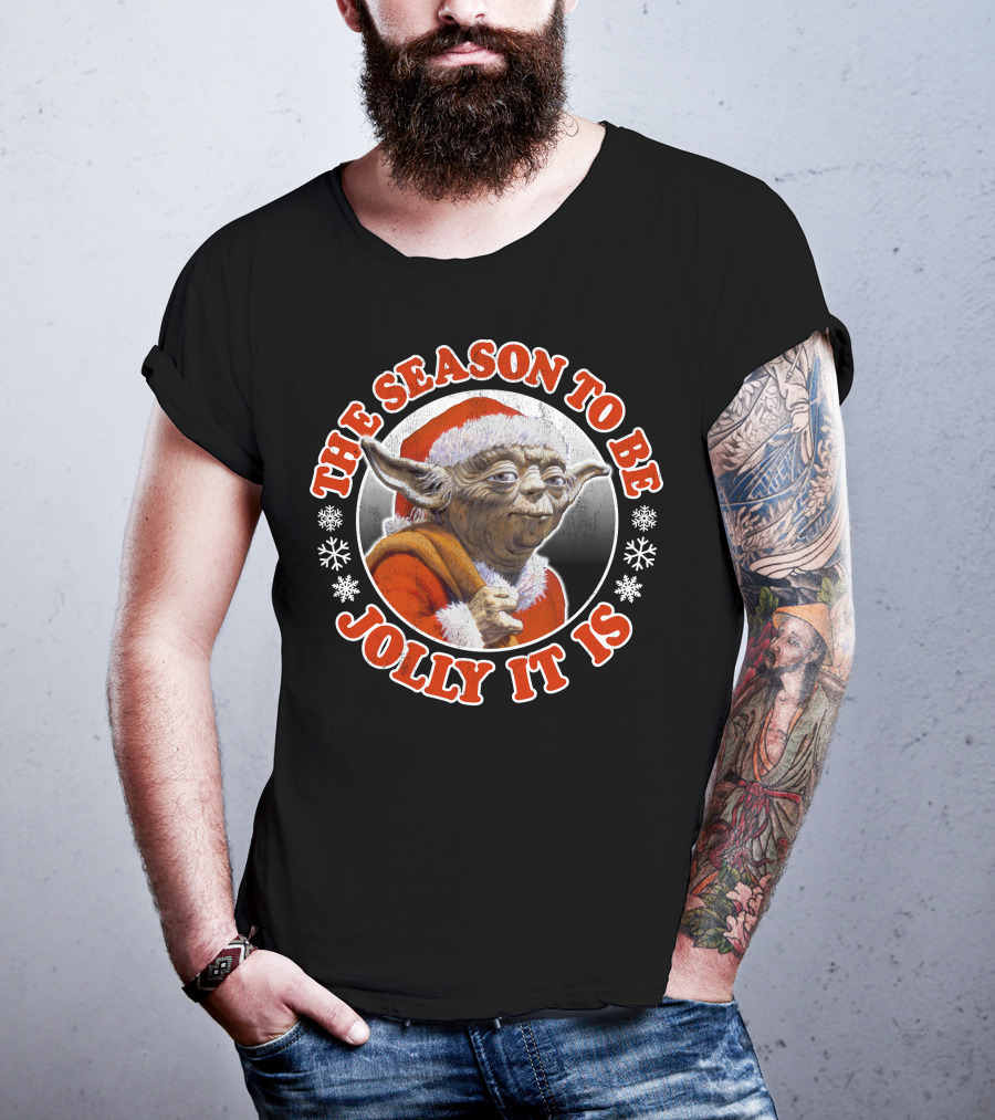 Star Wars Christmas Jolly Yoda The Season To Be Jolly It Is T-Shirt