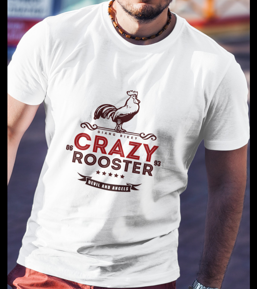 CraZy Rooster Giang Bikey Devil And Angels 06 93 T-Shirt