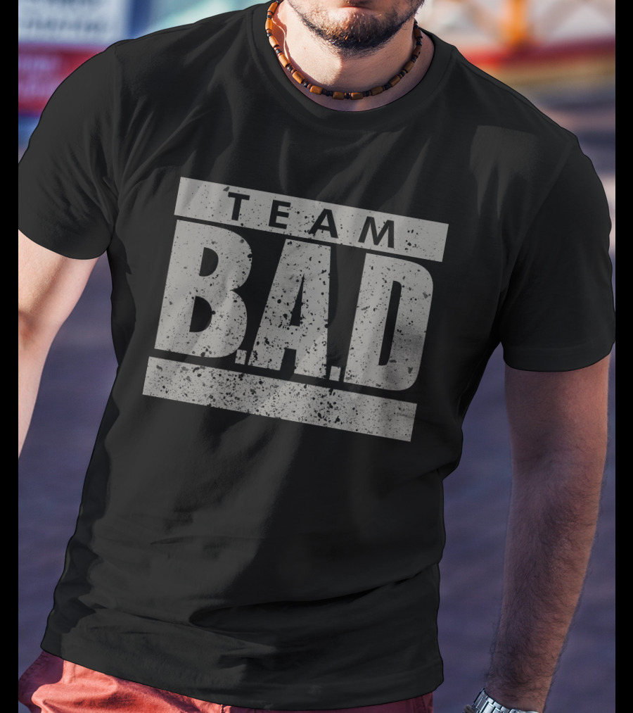 Team B.A.D Vintage Grunge T-Shirt