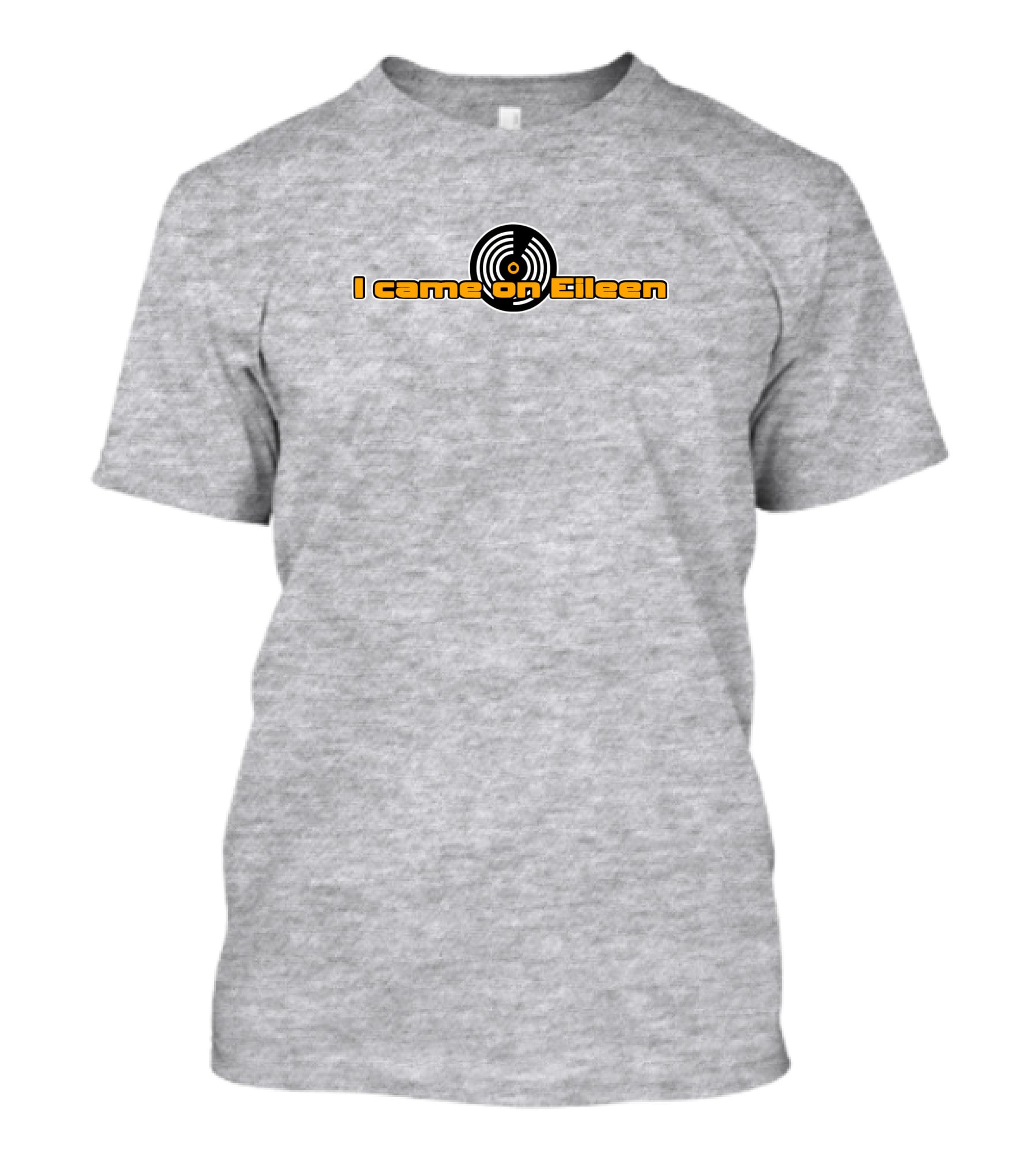 Dannyderusso I Came On Eileen Vinyl Party Girl Danny T-Shirt
