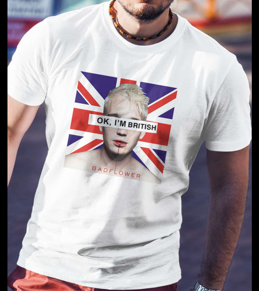 OK I'm British Badflower Union Jack T-Shirt