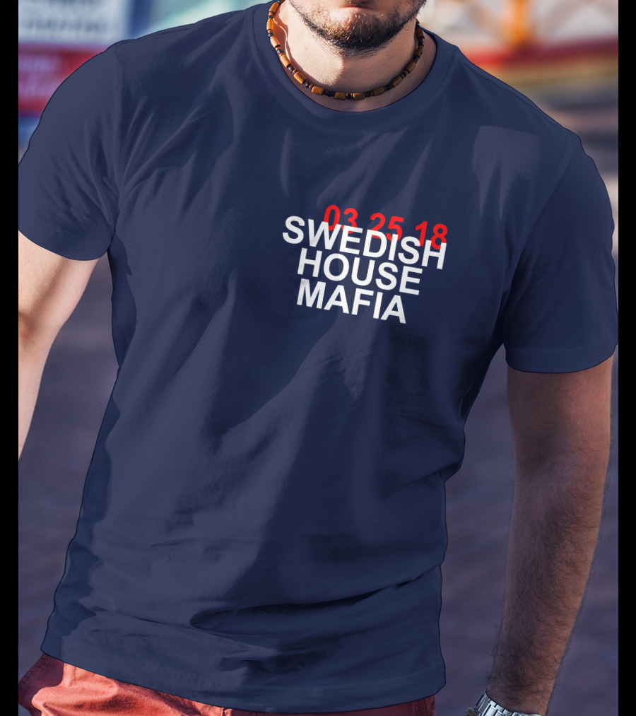 SWEDISH HOUSE MAFIA 03 25 18 T-Shirt