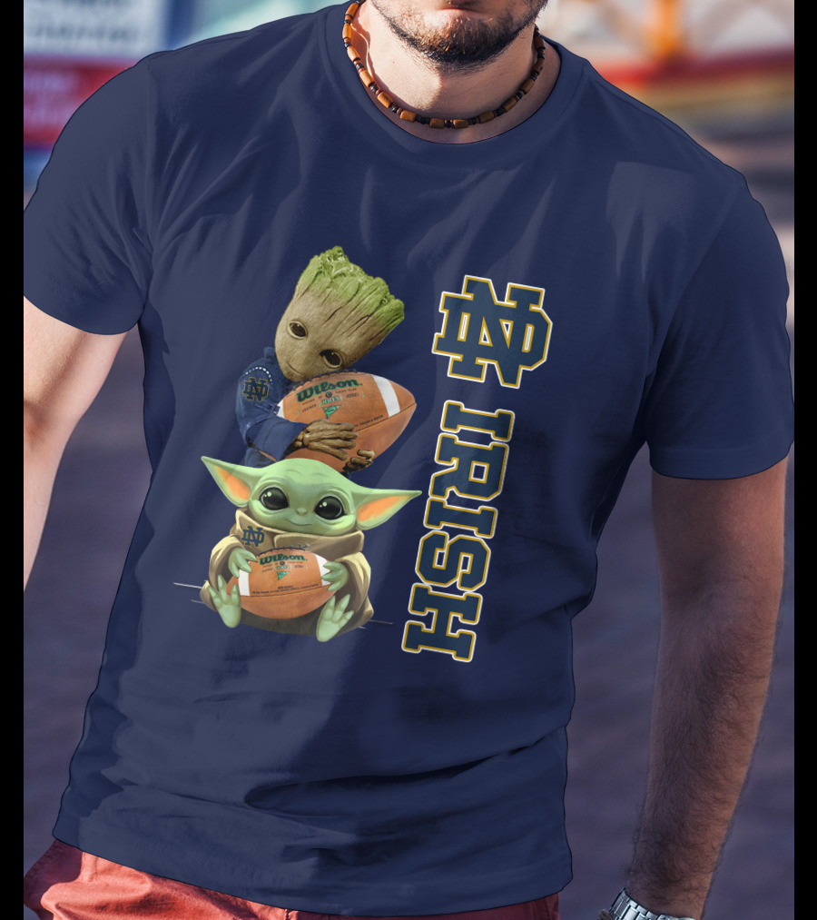 Notre Dame Irish Groot And Baby Yoda Holding Wilson Football T-Shirt