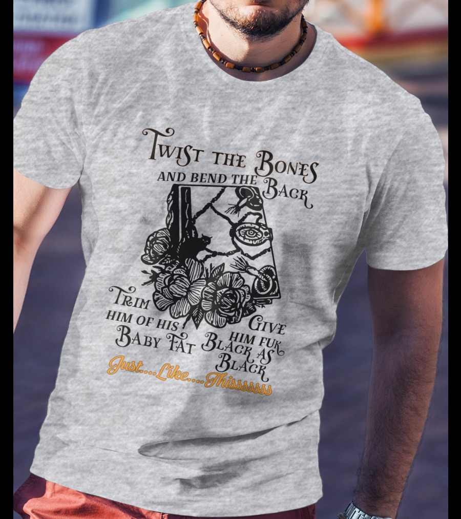Twist The Bones Black Cat Floral Just Like Thissssss T-Shirt