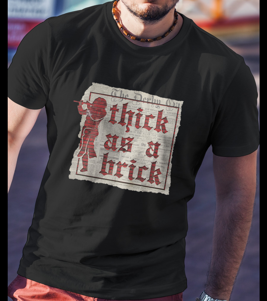 Thick As A Brick Newspaper Red Flute Player T-Shirt