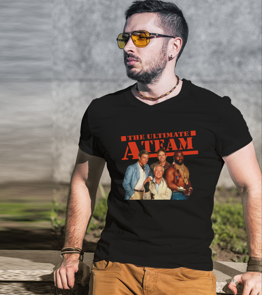 The Ultimate A Team T-Shirt