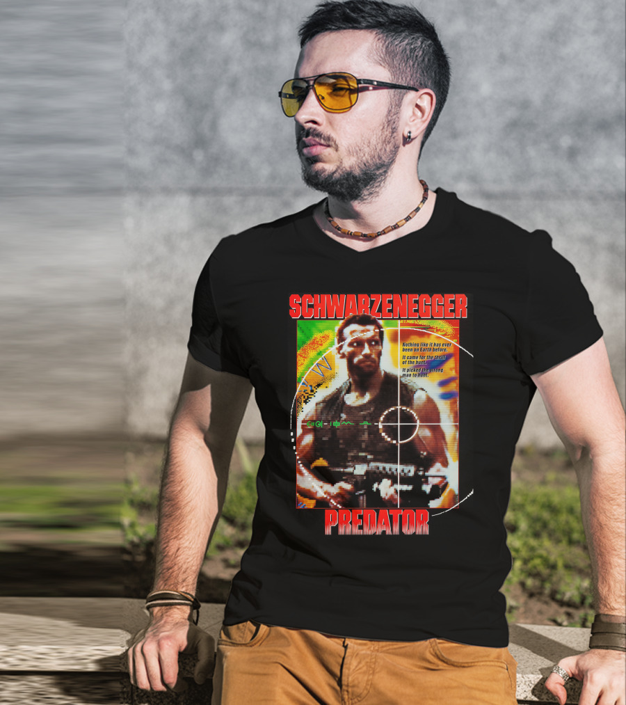 SCHWARZENEGGER Predator Nothing Like It Has Ever Been On Earth Before T-Shirt