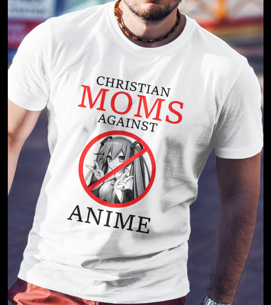 Christian Moms Against Anime T-Shirt