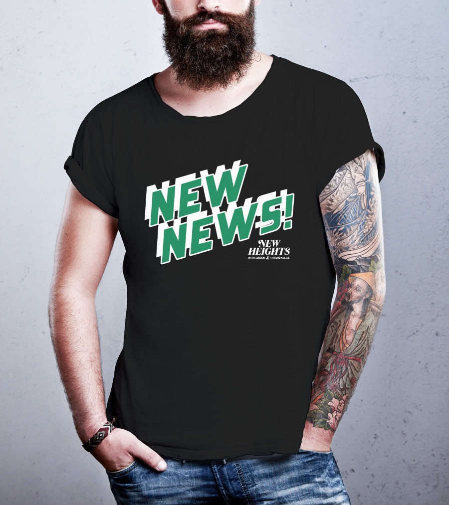 New News New Heights Podcast With Jason And Travis Kelce T-Shirt