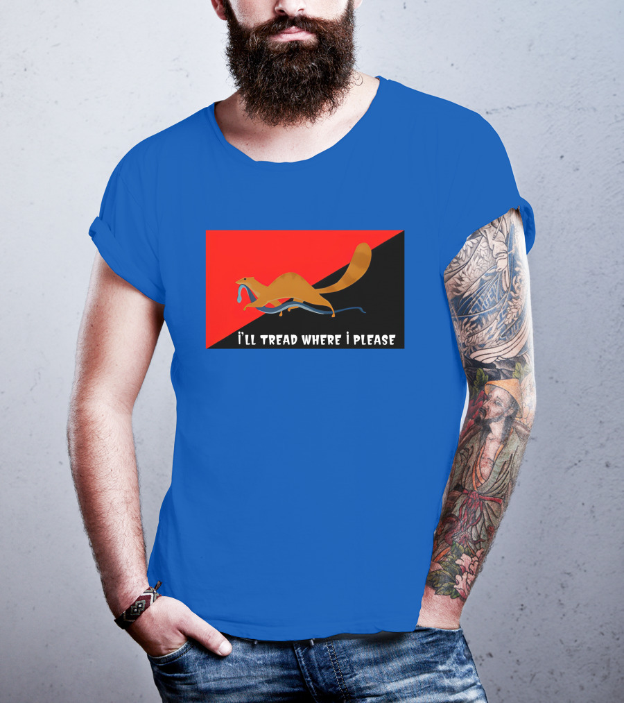 I'll Tread Where I Please Squirrel With Snake On Red T-Shirt