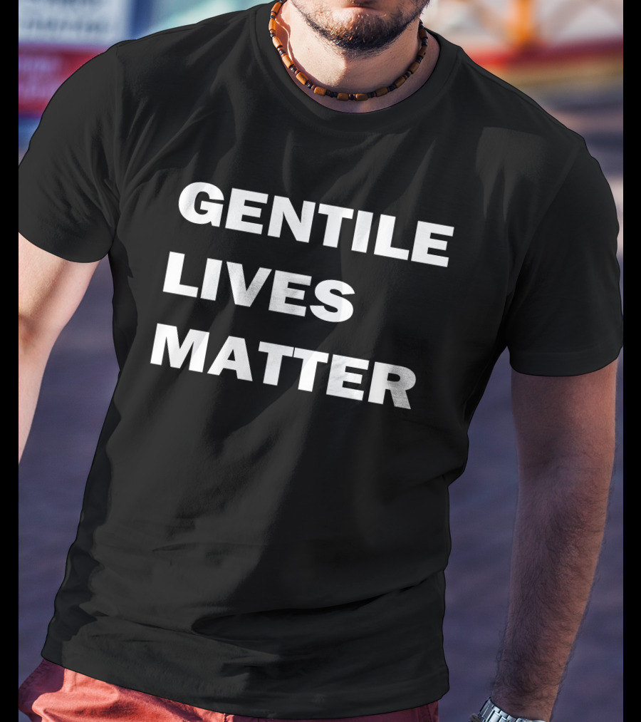 Gentile Lives Matter Apostle Paul Criticized Context T-Shirt
