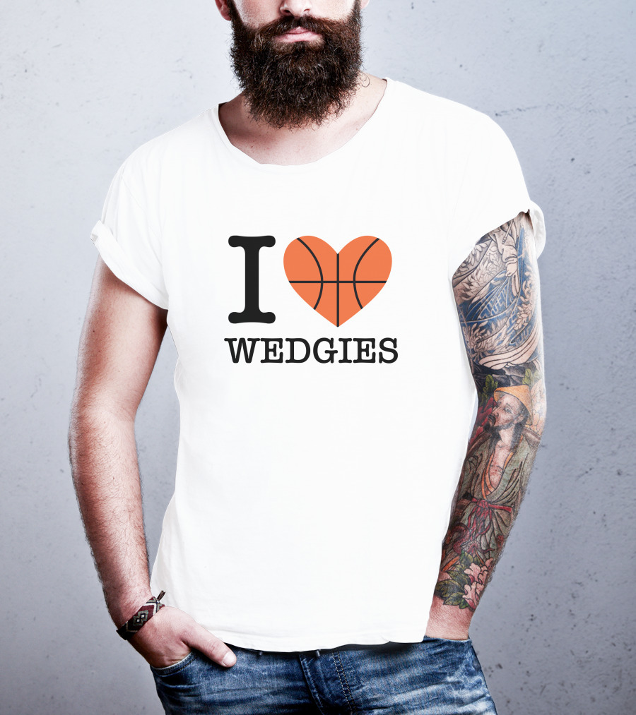 Pardon My Take I Love Basketball Wedgies T-Shirt