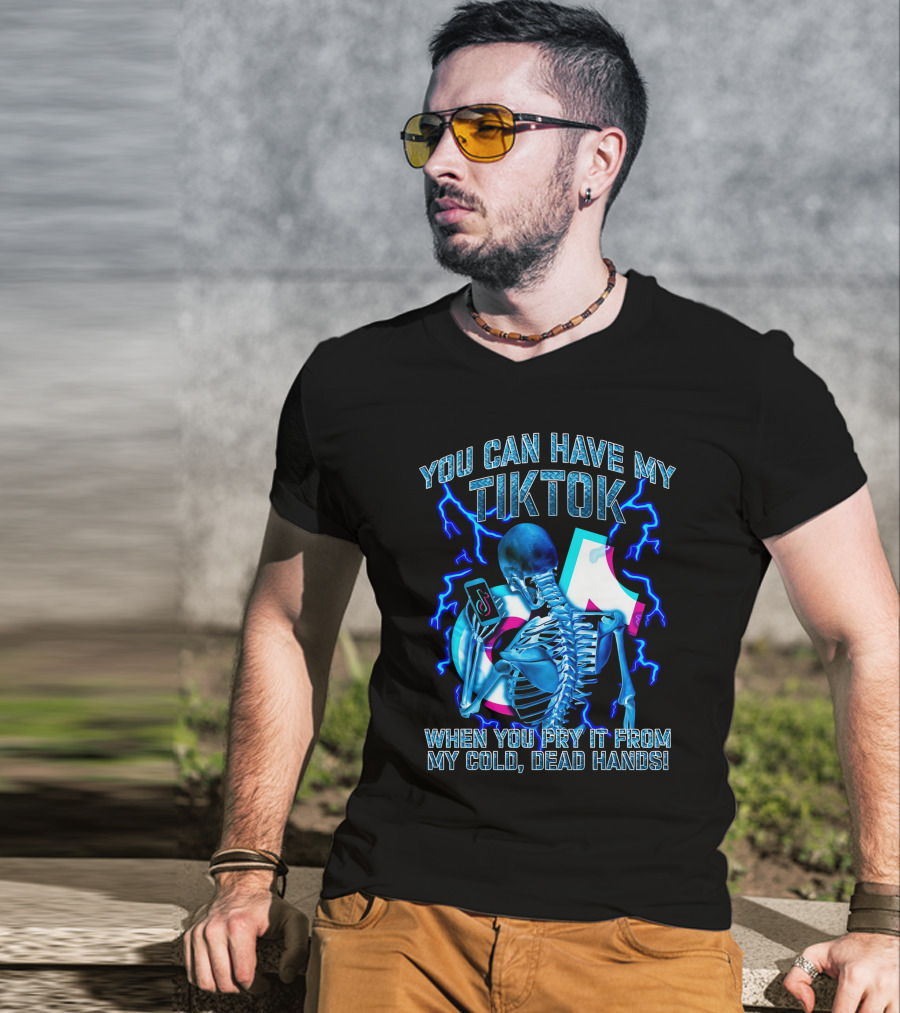 You Can Have My TikTok When You Pry It From My Cold Dead Hands Skeleton Lightning T-Shirt