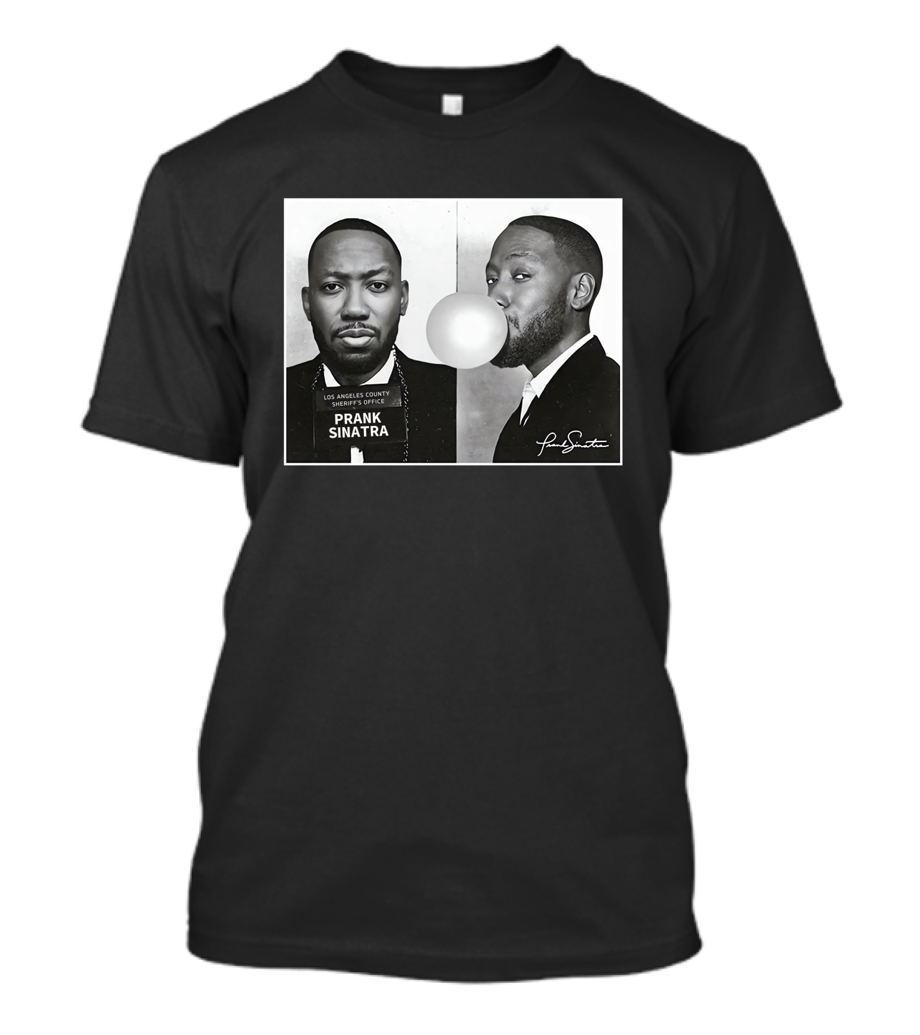 Prank Sinatra Los Angeles County Sheriff's Office Bubblegum Mugshot T-Shirt