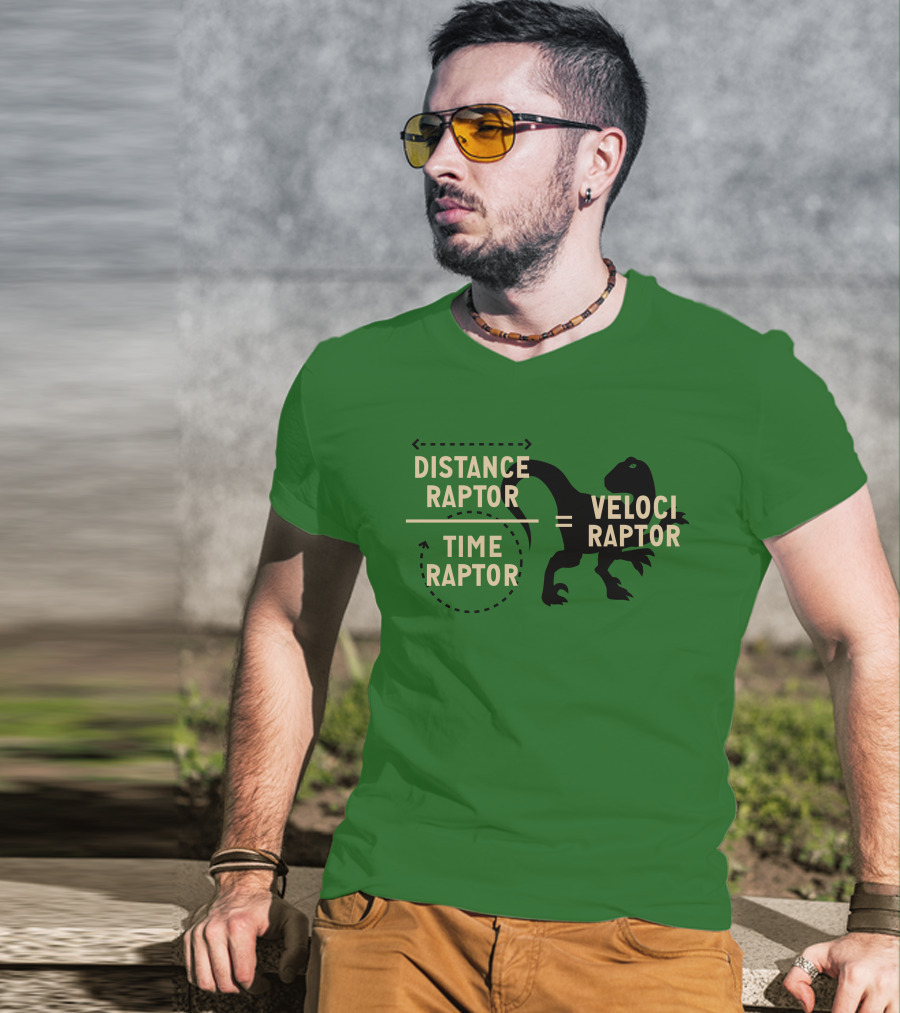 Distance Raptor Divided By Time Raptor Equals Velociraptor T-Shirt