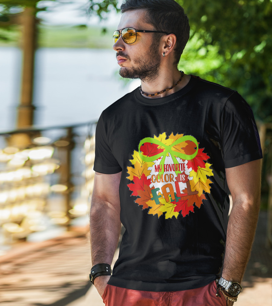 My Favorite Color Is Fall Leaf Wreath With Green Bow T-Shirt