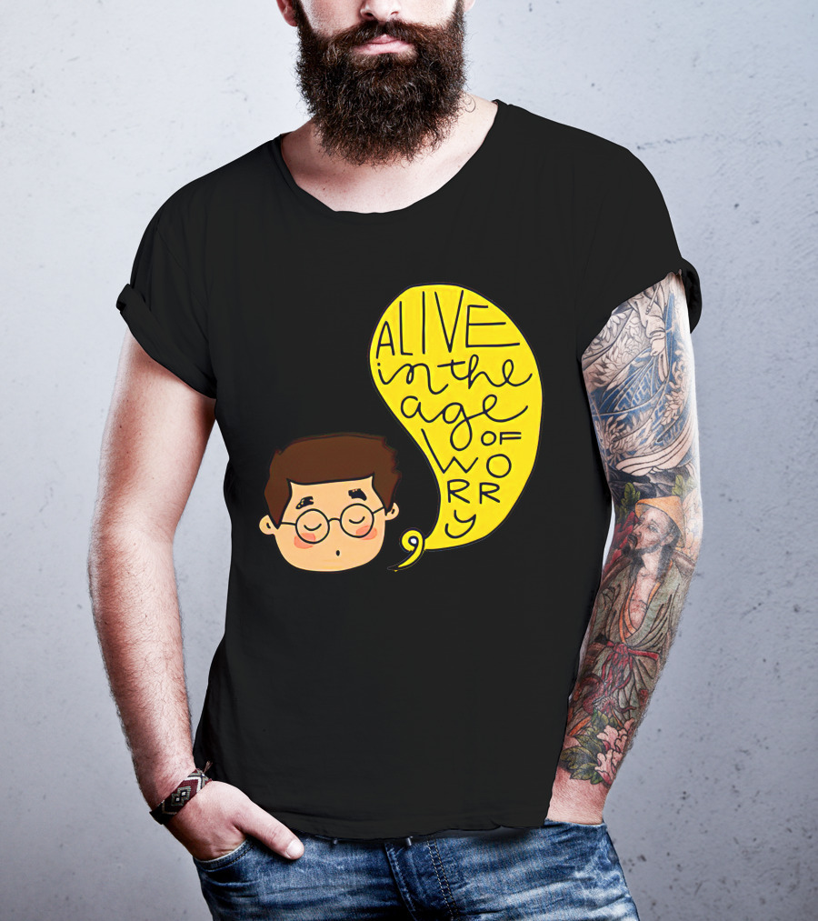 Alive IN The Age Of Worry John Mayer T-Shirt
