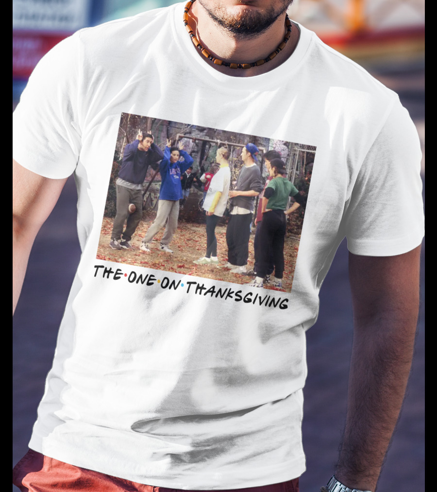 Friends The One On Thanksgiving Football Episode T-Shirt