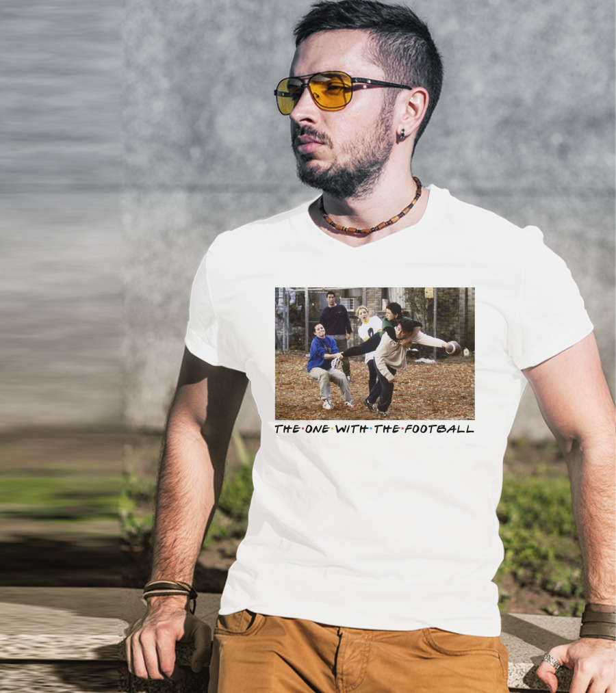 The One With The Football T-Shirt