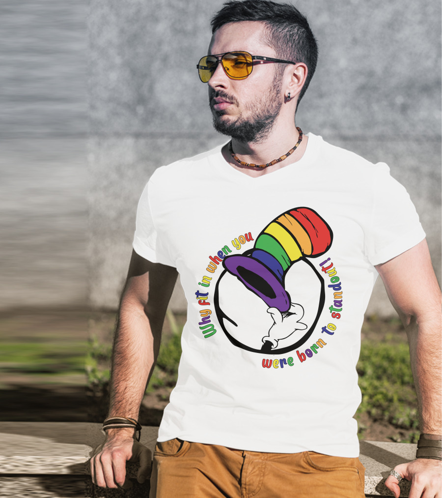 Why Fit In When You Were Born To Standout Autism Rainbow Hat T-Shirt
