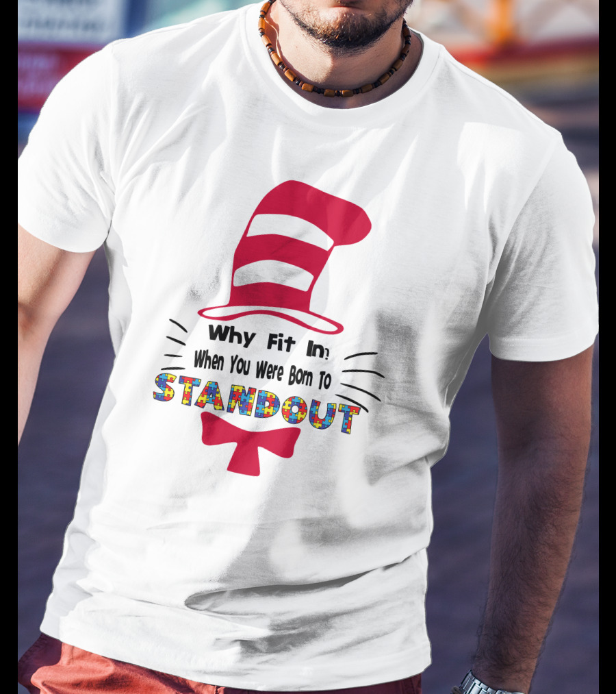 Why Fit In When You Were Born To Standout Autism Cat Hat Puzzle T-Shirt