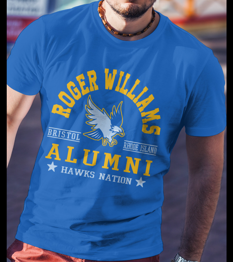 Roger Williams Alumni Hawks Nation Bristol Rhode Island T-Shirt