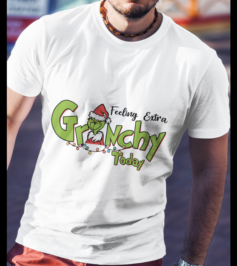 Feeling Extra Grinchy Today Santa Hat Christmas Lights T-Shirt