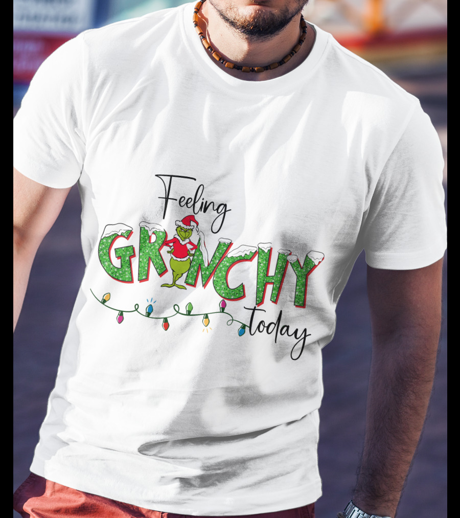 Feeling Grinchy Today Christmas Lights Holiday Festive T-Shirt