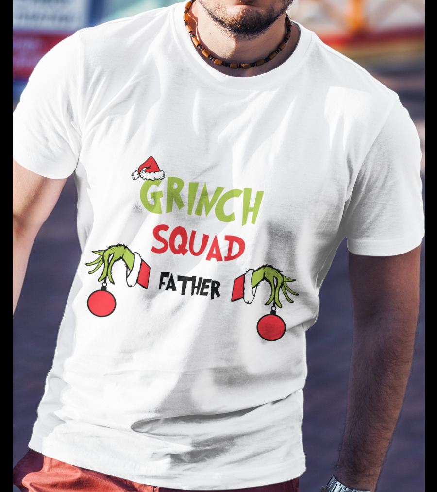 GRINCH SQUAD FATHER T-Shirt