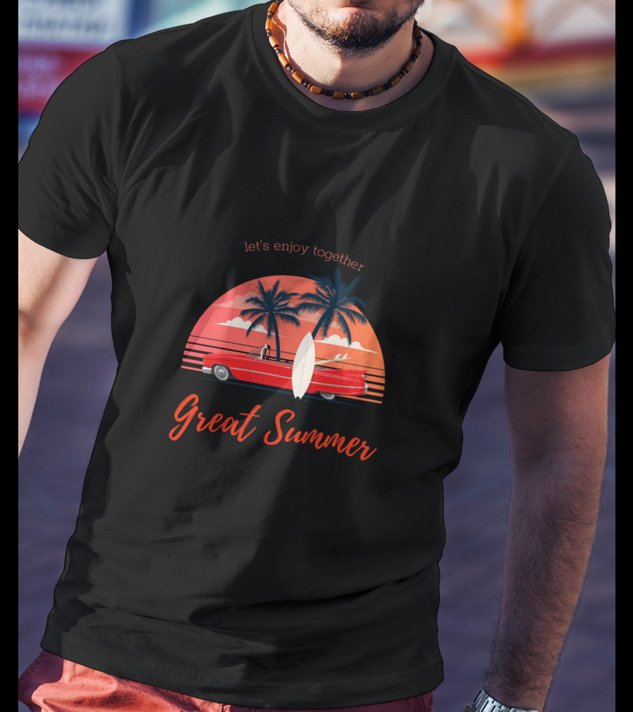 Let's Enjoy Together Great Summer Surf And Sunset Car Adventure T-Shirt