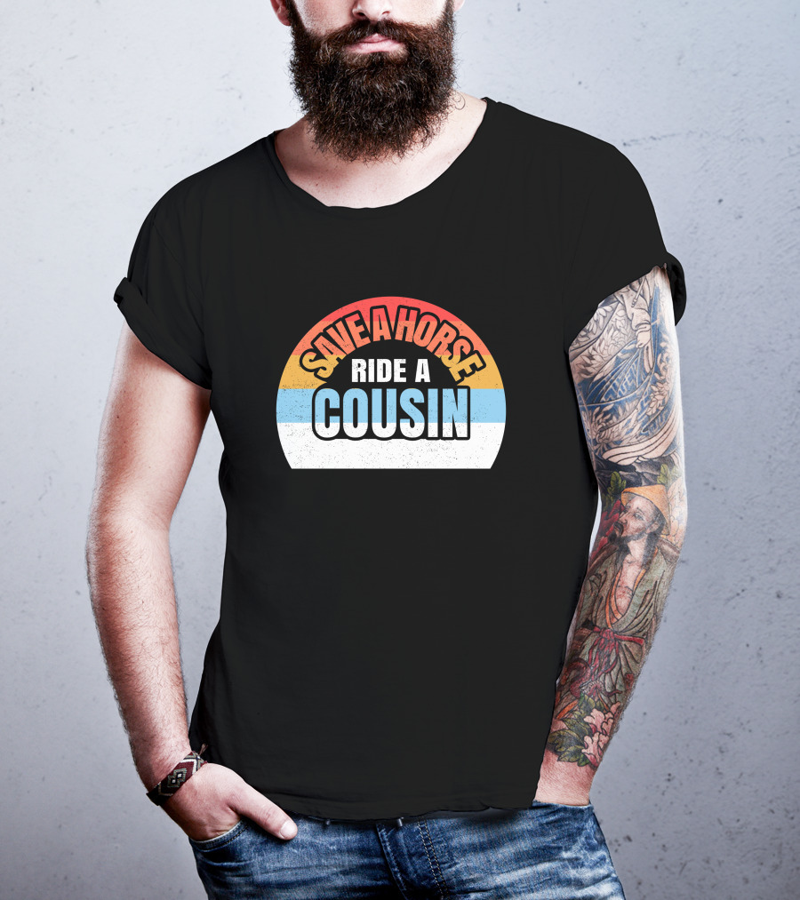 Save A Horse Cousin Rainbow T-Shirt