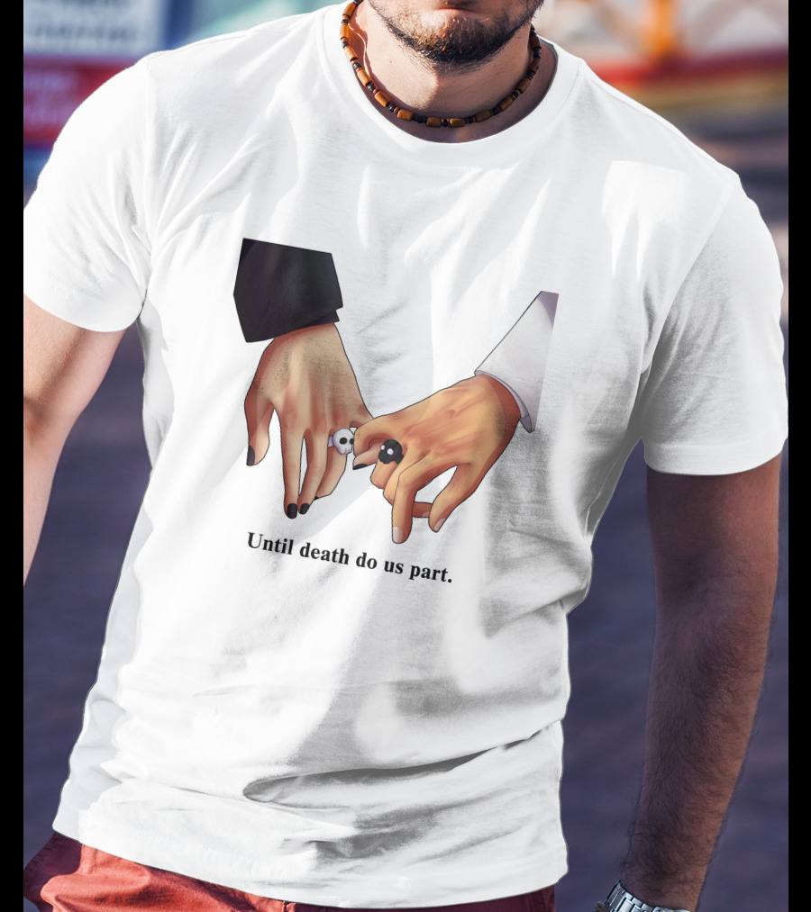 Until Death Do Us Part Yin Yang Rings Holding Hands T-Shirt