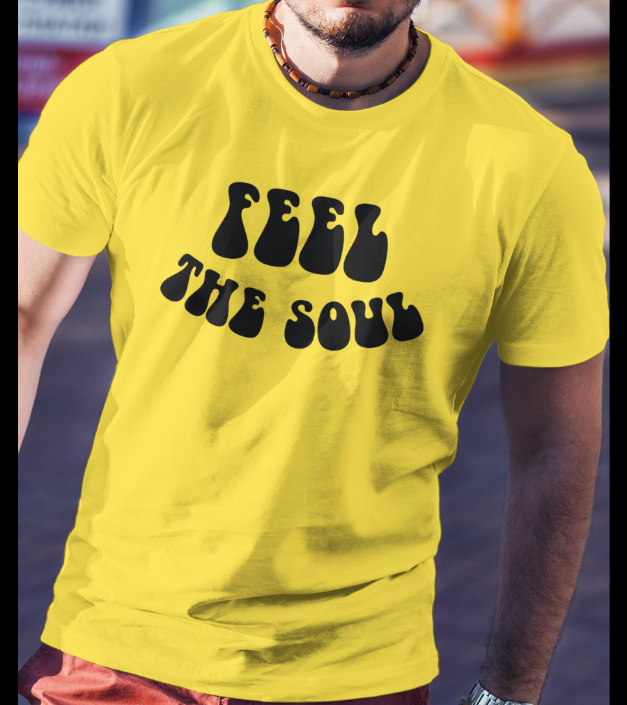Feel The Soul Retro Vibes Psychedelic T-Shirt