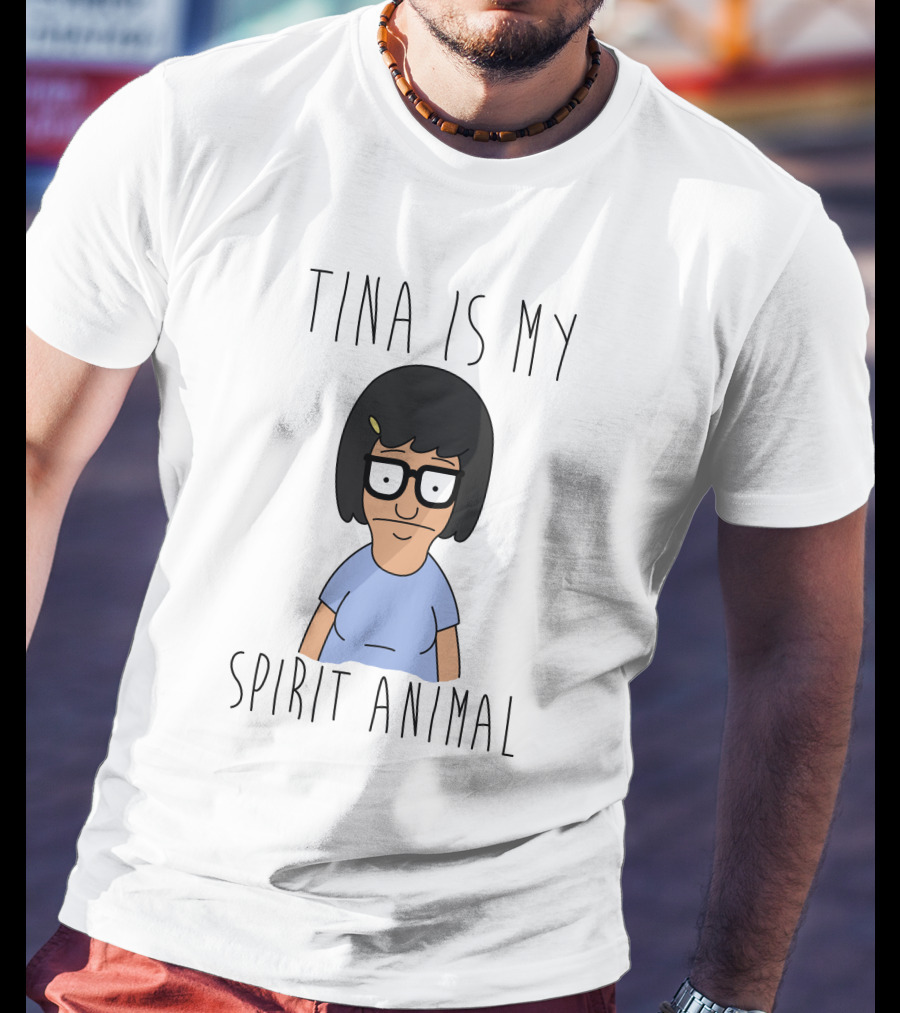 Tina Is My Spirit Animal Bob's Burgers Character Image T-Shirt