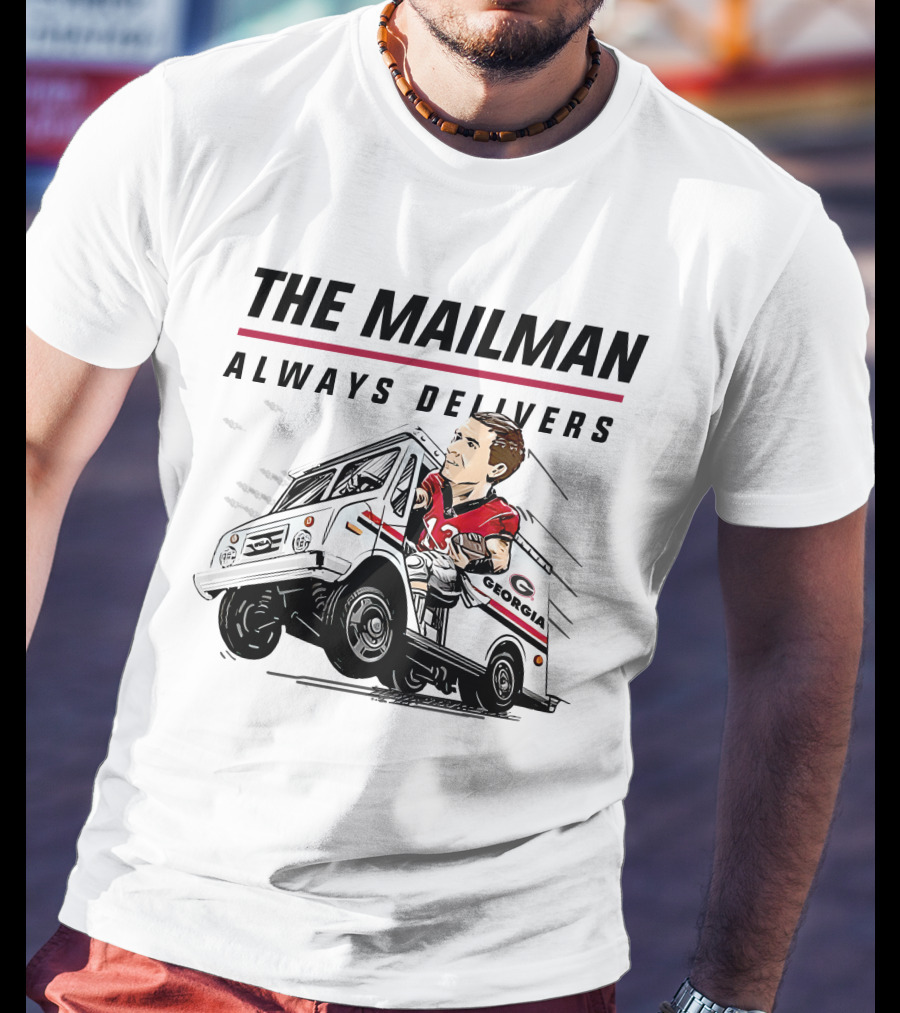 The Mailman Always Delivers Georgia Football Player T-Shirt