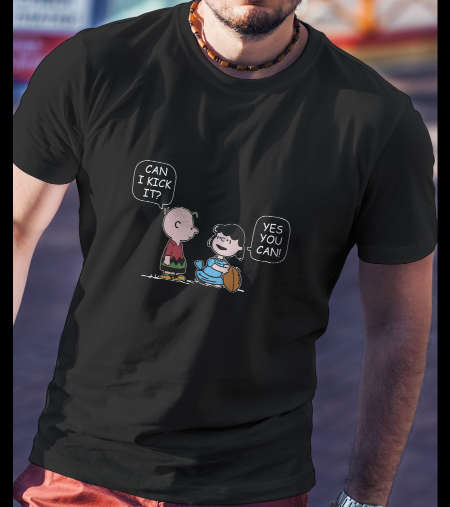 Peanuts Can I Kick It Yes You Can Charlie Brown And Lucy Football T-Shirt