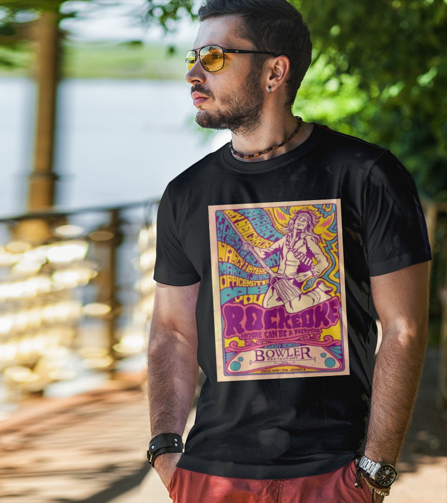 Rockeoke Anyone Can Be A Rockstar Every Monday At Bowler Restaurant T-Shirt