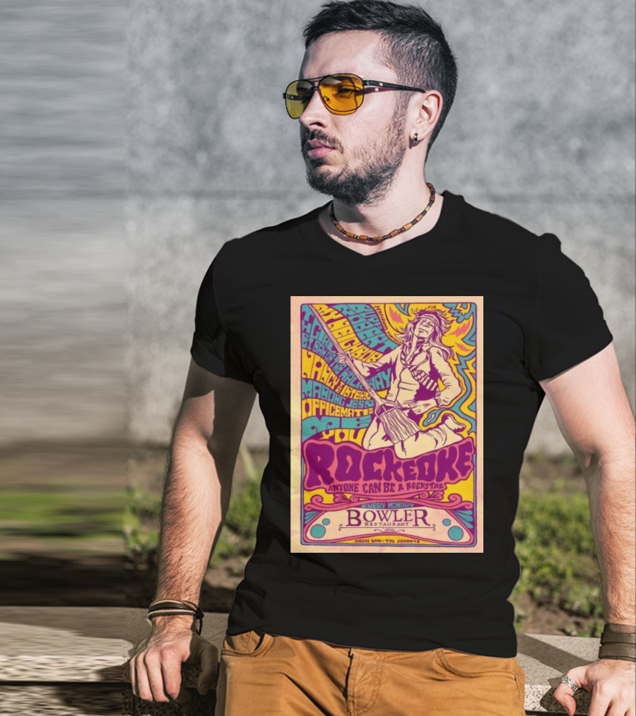 Rockeoke Anyone Can Be A Rockstar Every Monday At Bowler Restaurant T-Shirt