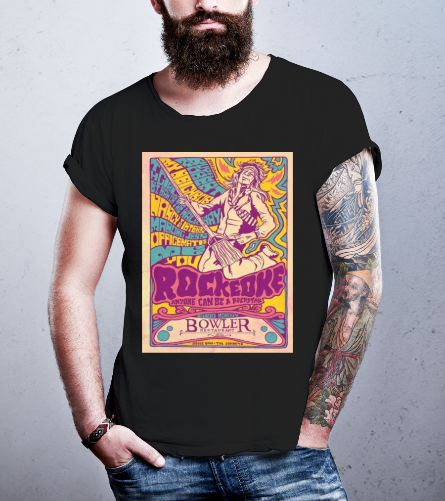 Rockeoke Anyone Can Be A Rockstar Every Monday At Bowler Restaurant T-Shirt