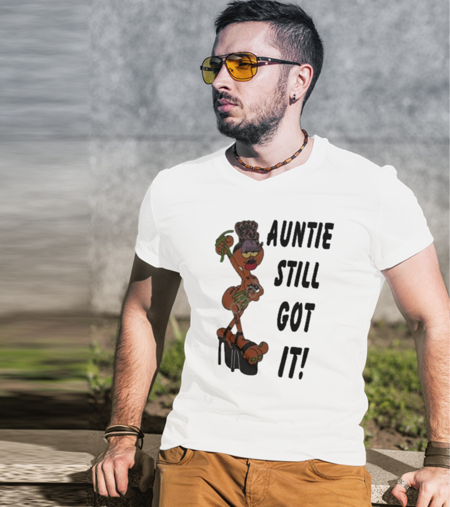 Auntie Still Got It High Heel Diva With Curlers And Coffee T-Shirt